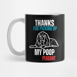 Thanks for picking up my poop beagle Mug